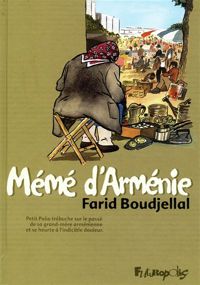 Farid Boudjellal - Petit Polio, II : Mémé d'Arménie