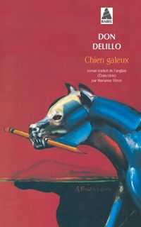 Don Delillo - Chien galeux