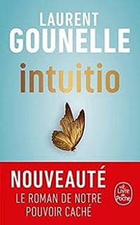 Laurent Gounelle - Intuitio