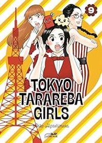 Akiko Higashimura - Tokyo Tarareba Girls