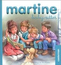 Gilbert Delahaye - Martine baby-sitter