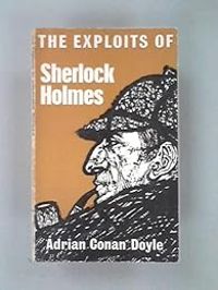 Adrian Conan Doyle - Le Retour de Sherlock Holmes