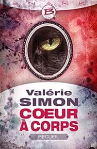 Couverture du livre Coeur à corps (Recueil) - Valerie Simon