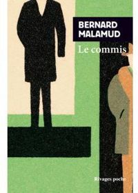 Bernard Malamud - Helene Cohen - Le commis