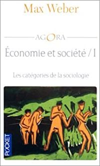 Max Weber - Les Catégories de la sociologie