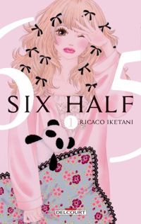 Couverture du livre Six Half T01 - Rikako Iketani