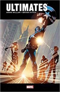 Mark Millar - Bryan Hitch - Ultimates