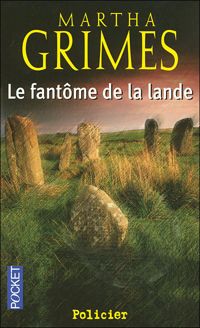 Martha Grimes - Le fantôme de la lande