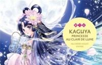 Couverture du livre Kaguya princesse au clair de lune - Alice Briere Haquet - Shiitake 