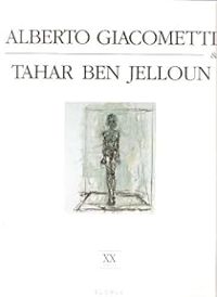 Couverture du livre Alberto Giacometti et Tahar Ben Jelloun  - Tahar Ben Jelloun