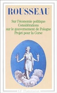 Jean Jacques Rousseau - Discours sur l'économie politique 