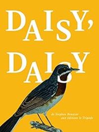 Couverture du livre Daisy, Daisy - Stephen Benatar