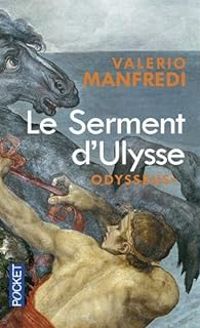 Couverture du livre Odysseus : Le serment d'Ulysse - Valerio Manfredi