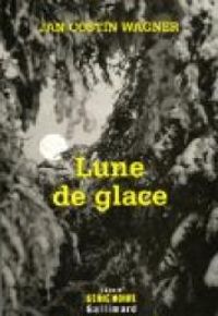 Jan Costin Wagner - Lune de glace