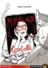 Rachel Hausfater - Miralaide, Mirabelle