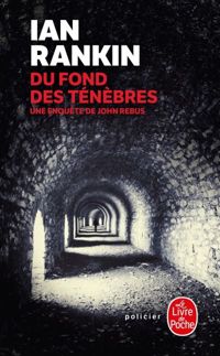 Ian Rankin - Du fond des ténèbres