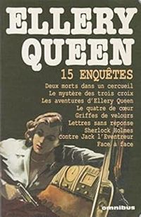 Ellery Queen - Quinze enquêtes