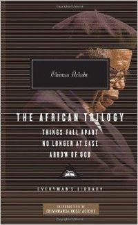 Chinua Achebe - The African Trilogy 