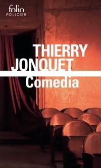 Thierry Jonquet - Comedia