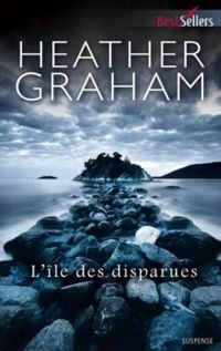 Heather Graham - L'île des disparues