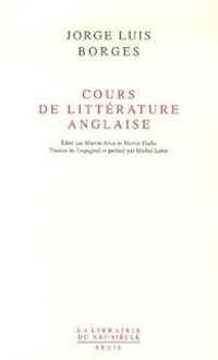 Jorge Luis Borges - Cours de littérature anglaise