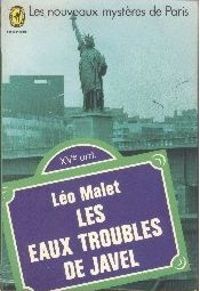 Léo Malet - Les eaux troubles de Javel