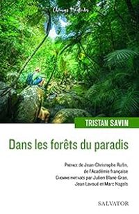 Tristan Savin - Dans les forêts du paradis