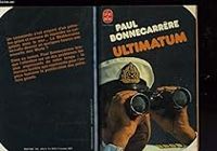 Couverture du livre Ultimatum - Paul Bonnecarrere