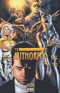 Robbie Morrison - Alex Nikolavitch - Tan Eng Huat - Dwayne Turner - The Authority