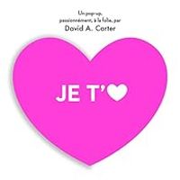 David A Carter - Je t'aime