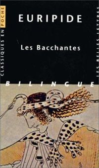 Euripide - Les Bacchantes