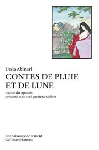 Ueda Akinari - Contes de pluie et de lune