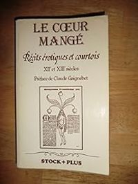 Couverture du livre Le Coeur mangé  - Danielle Regnier Bohler - Claude Gaignebet