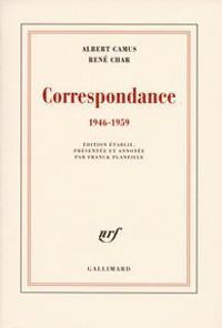 Couverture du livre Correspondance (1946-1959)  - Rene Char - Albert Camus