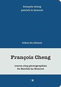 Couverture du livre Echos du silence - Francois Cheng