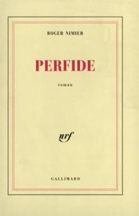 Roger Nimier - Perfide