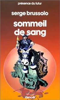 Serge Brussolo - Sommeil de sang