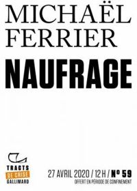 Michal Ferrier - Naufrage