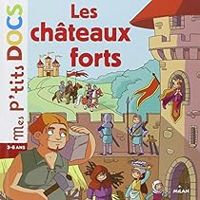 Couverture du livre Les châteaux forts - Stephanie Ledu