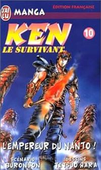  Buronson - Tetsuo Hara - L'Empereur du Nanto !