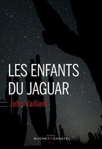 Couverture du livre Les enfants du jaguar - John Vaillant