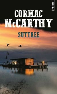 Couverture du livre Suttree - Cormac Mccarthy