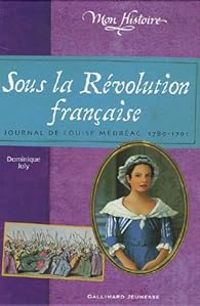 Dominique Joly - Sous la Révolution française 