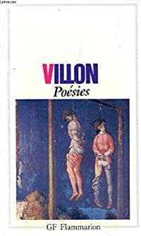 François Villon - OEUVRES POETIQUES