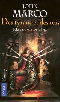 Couverture du livre SAINTS EPEE - John Marco