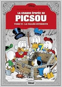 Couverture du livre La Vallée interdite et autres histoires - Don Rosa