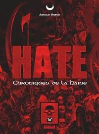 Adrian Smith - Hate : Les Chroniques de la Haine