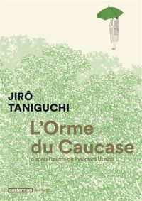 Couverture du livre L'Orme du Caucase - Jiro Taniguchi