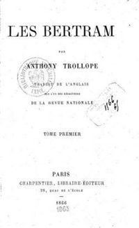 Anthony Trollope - Les Bertram