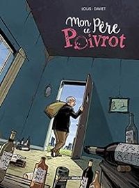  Louis - Mon père ce poivrot